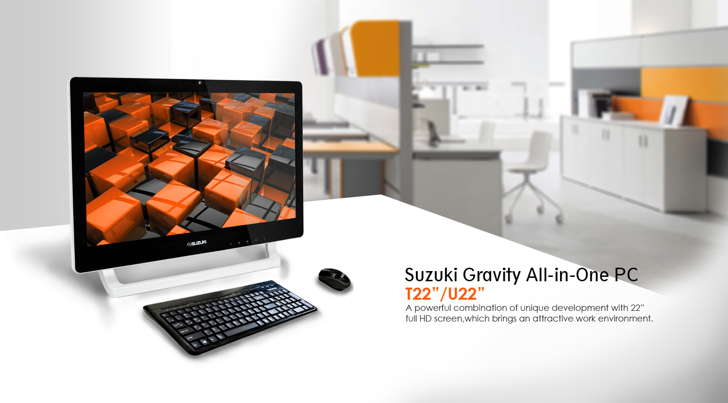 Suzuki Gravity All-in-One PC T22/U22 with keyboard and mouse on a white desk in a modern office