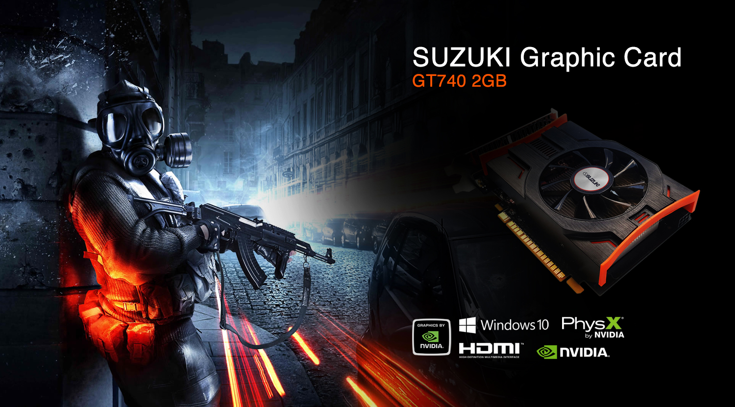 Suzuki Graphic Card GT740 2GB displayed next to a soldier in a gas mask holding a rifle with NVIDIA and Windows 10 logos.