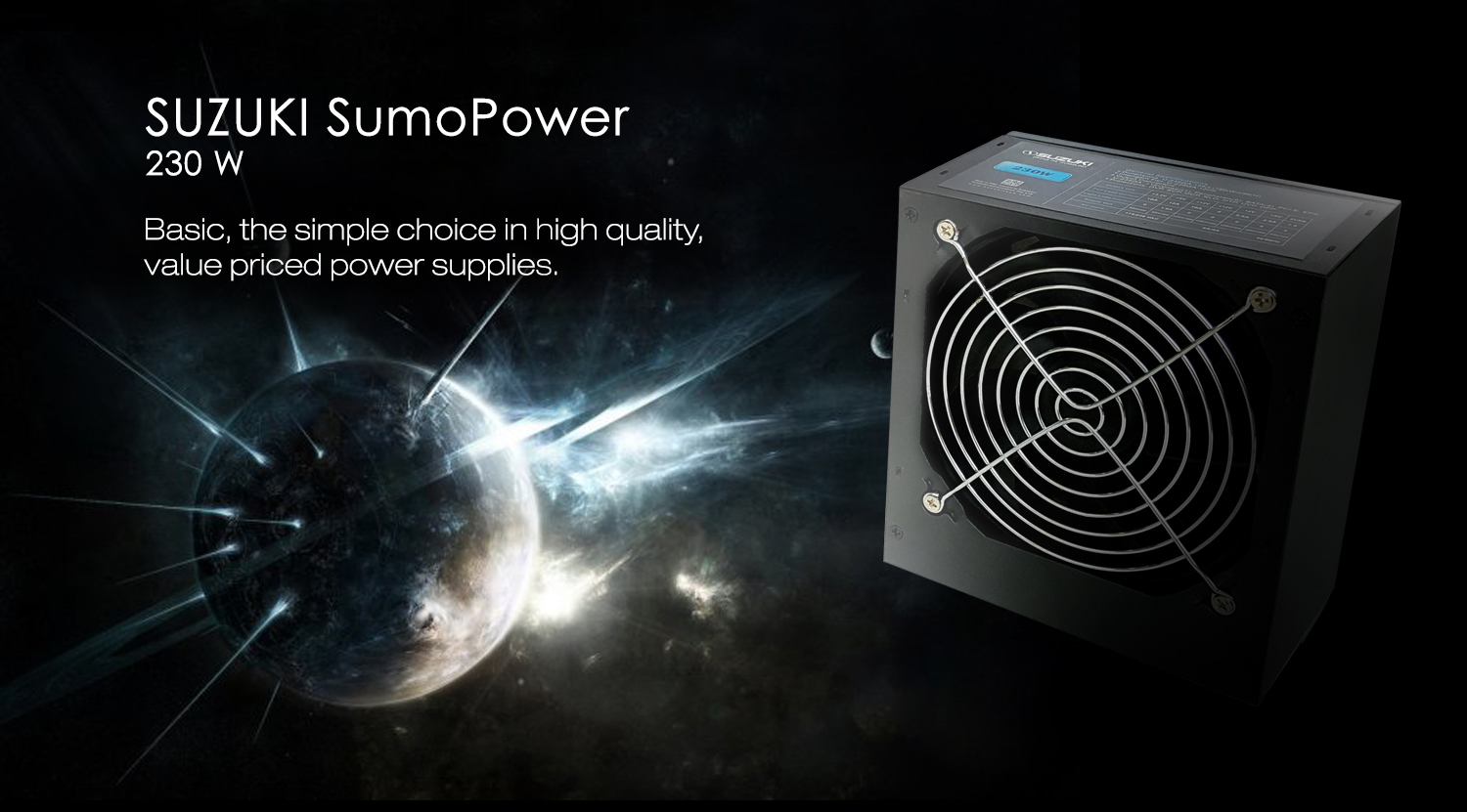 Suzuki SumoPower 230W power supply unit with a fan grille against a dark background featuring a glowing planet graphic.